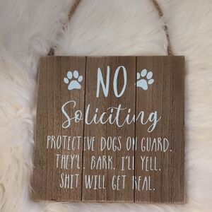 Wooden No Soliciting Sign with White Text